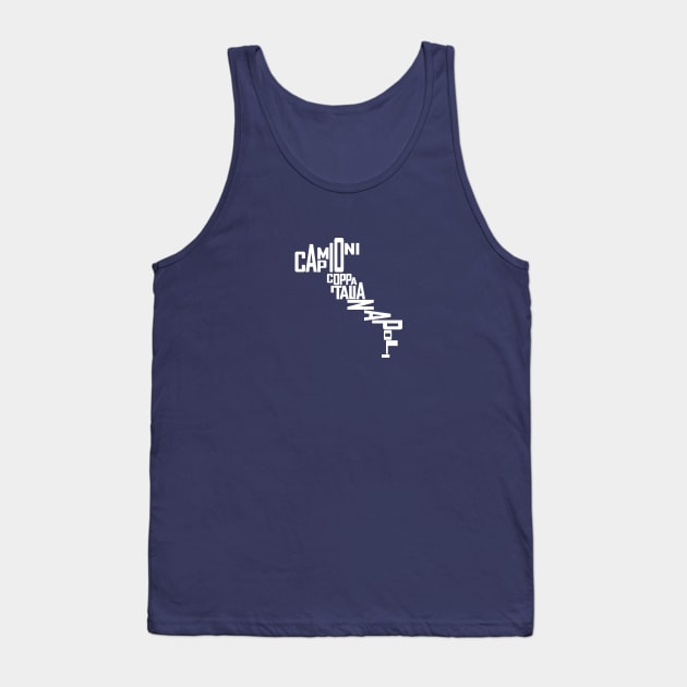 Napoli Campioni! Tank Top by StripTees